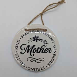 Mother Round Sign